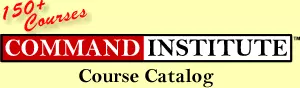 COMMAND INSTITUTE - Course Catalog